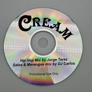 Cream CD Hip Hop Salsa Merengue Mix Jorge‎ Terez DJ Carlos Promo Latin Music